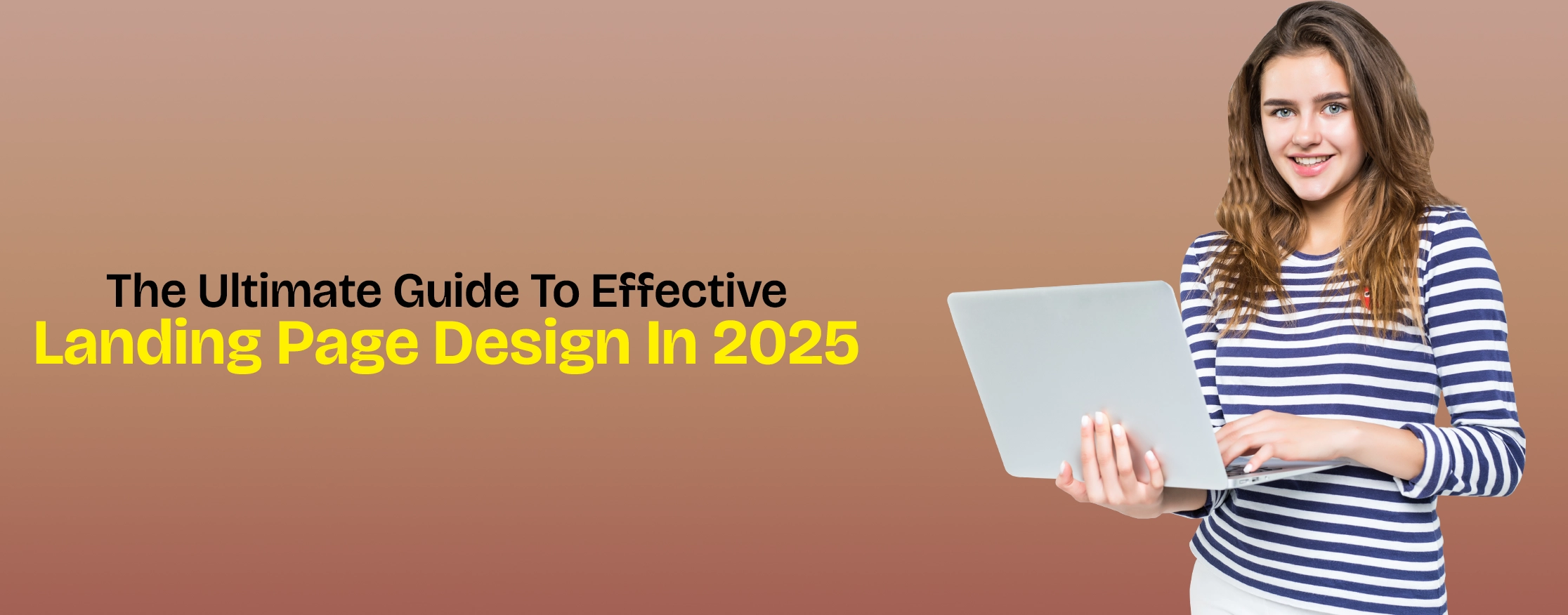 The Ultimate Guide To Effective Landing Page Design In 2025
